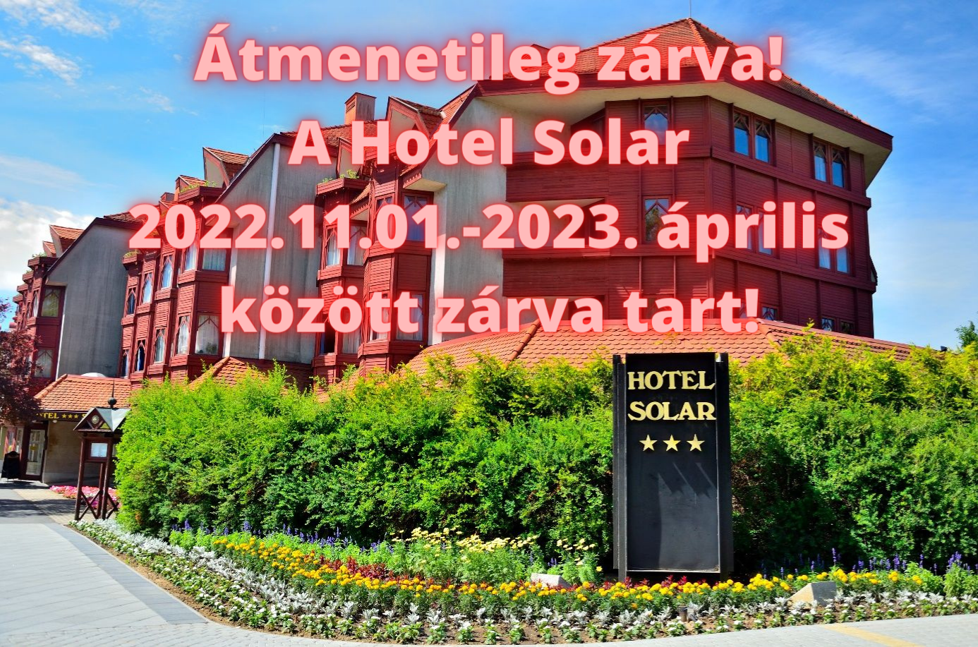 Hotel Solar zárva