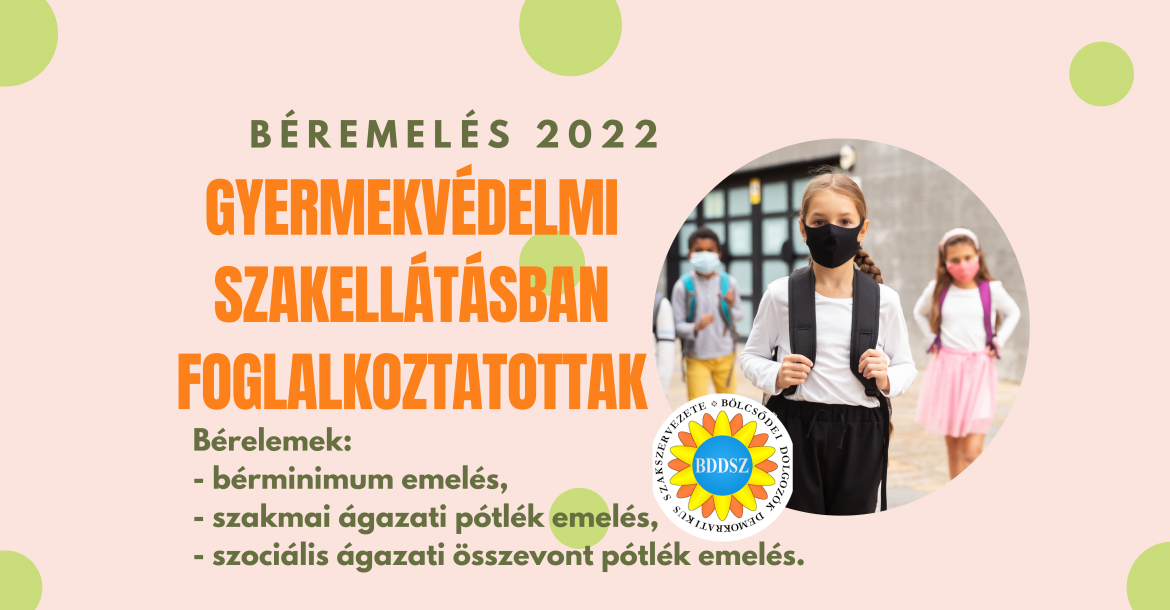 gyermekvédelem bér 2022